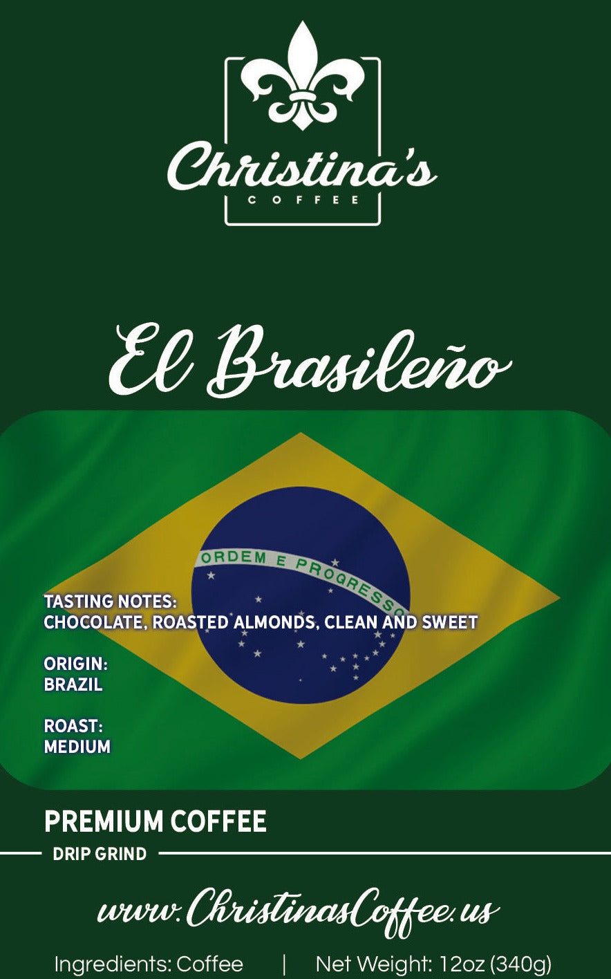 Christina's Coffee El Brasileño Brazil single origin coffee - 12 oz white bag