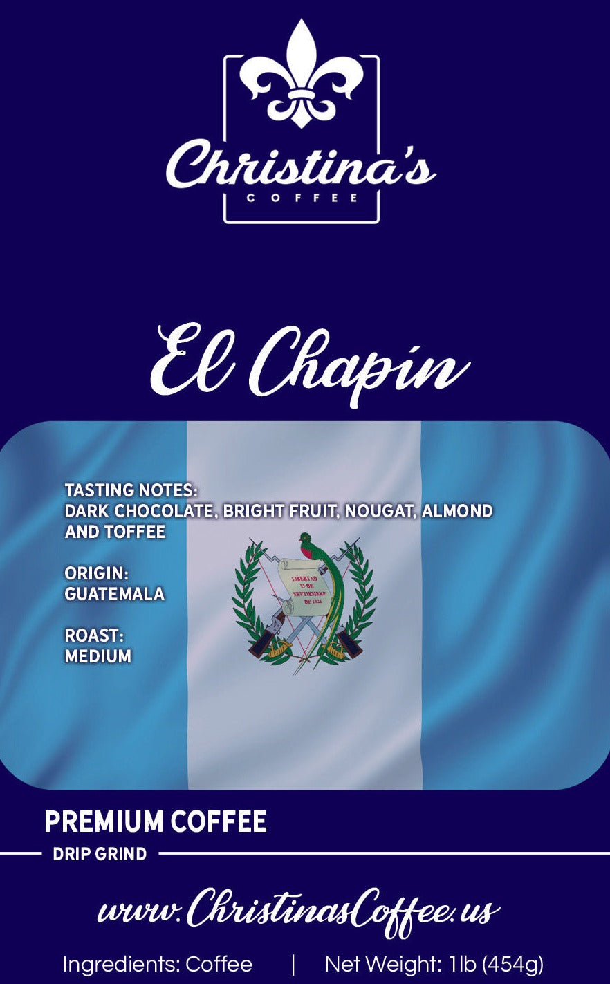 Christina's Coffee Chapín Guatemala single origin coffee - 1 lb white bag