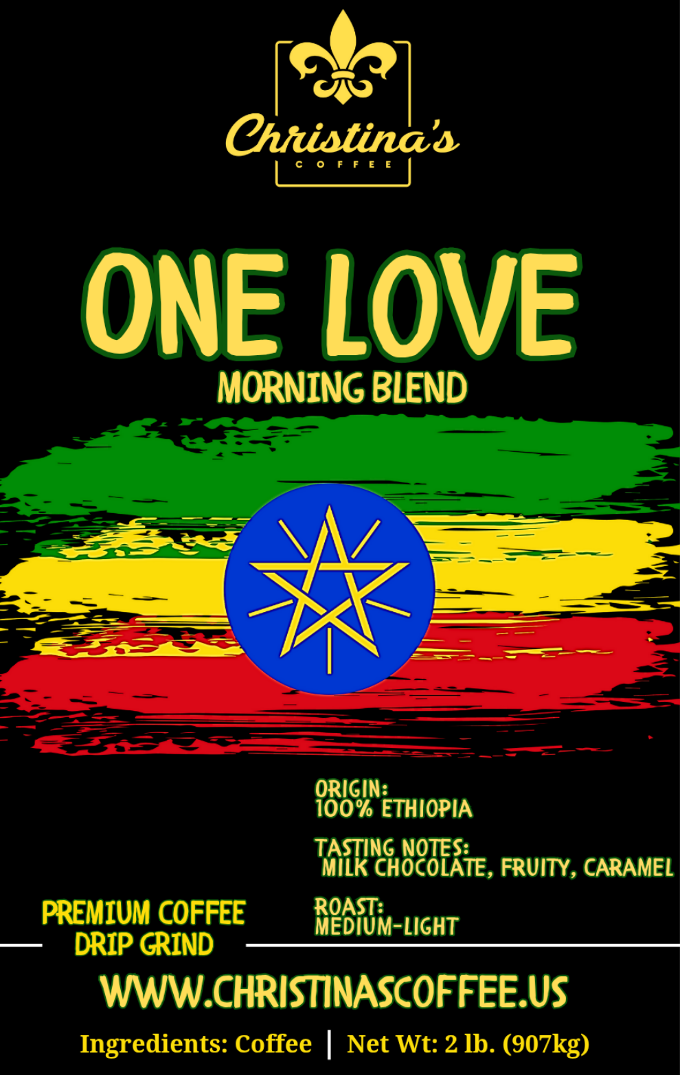Christina's Coffee One Love 100% Ethiopian Coffee 2 lb bag designed with Ethiopian flag